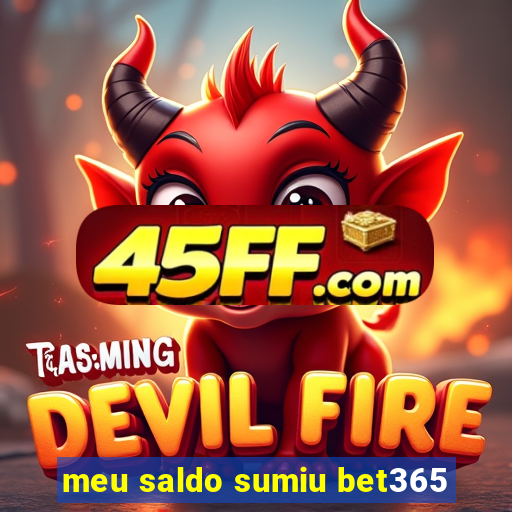 meu saldo sumiu bet365